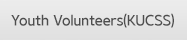 Youth Volunteers(KUCSS)